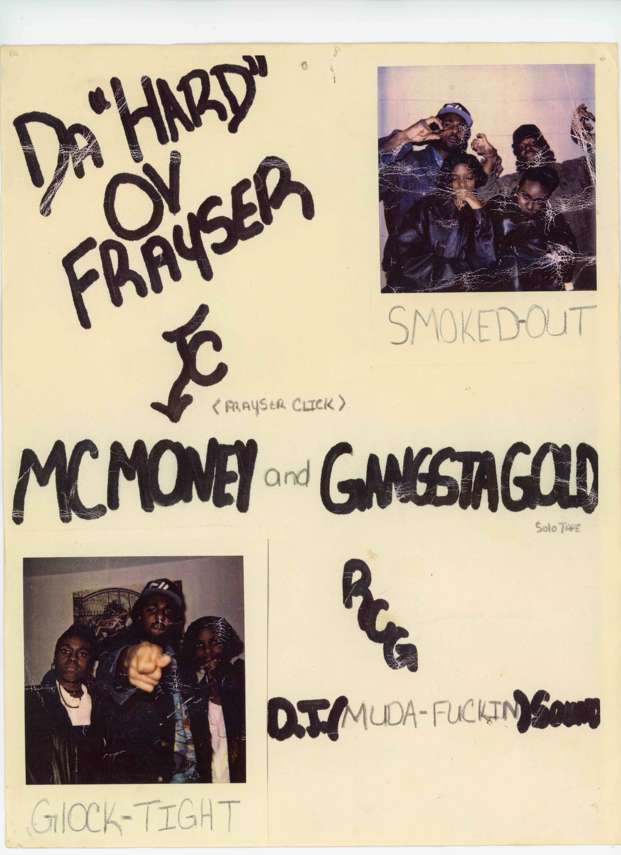 A posterboard cover for 'Da Hard Ov Frayser' by MC Money & Gangsta Gold done with polaroids and marker.