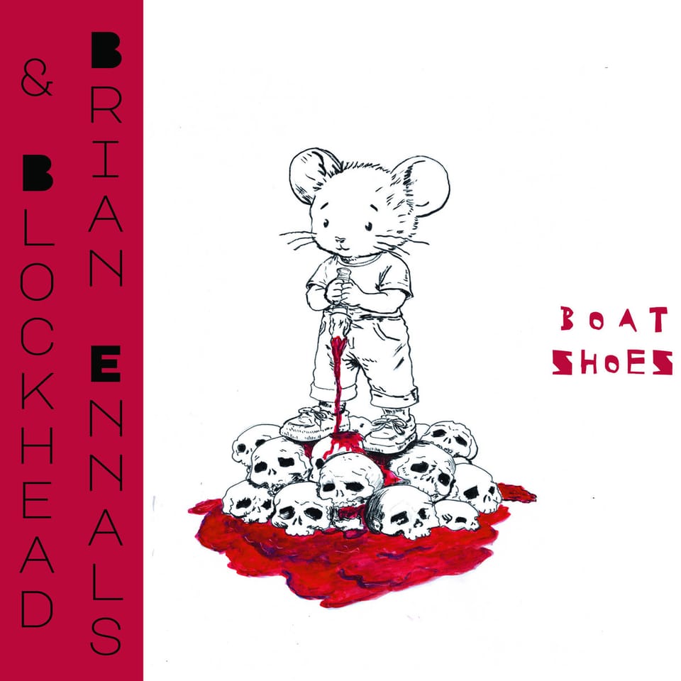"Boatshoes" by Blockhead & Brian Ennals. Red obi stripe on the left side of the frame has the artists' names. Cartoon mouse holding a bloody dagger on a pile of bloody skulls is the center.